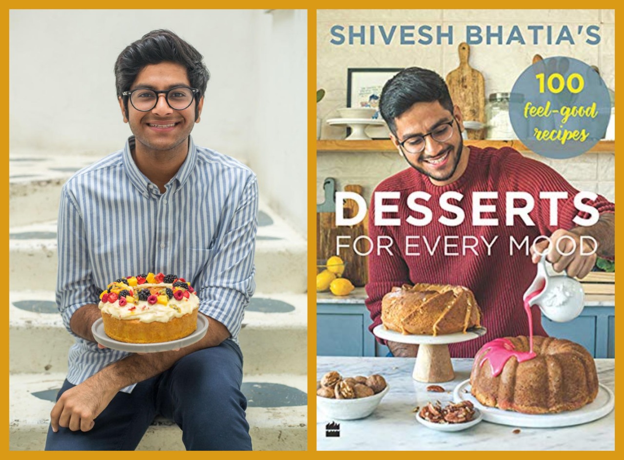 Shivesh Bhatia’s Desserts for Every Mood Launched by HarperCollins India cookbook