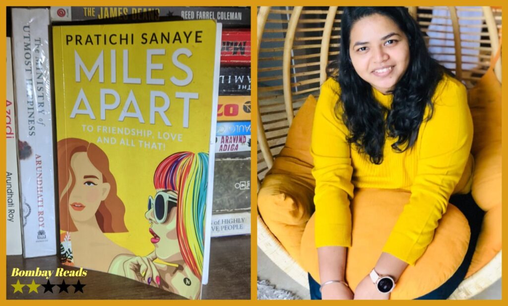 Miles Apart – Pratichi Sanaye – Book Review