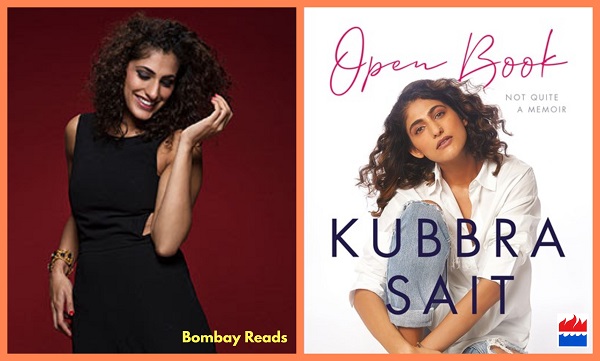 'Open Book' is the debut book of Kubbra Sait