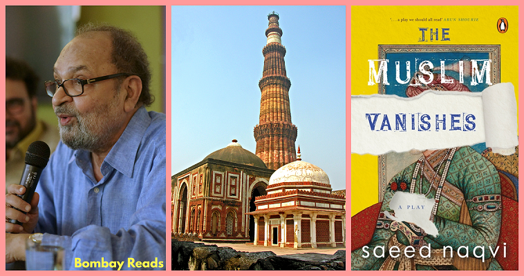 The Muslim Vanishes by Saeed Naqvi - Book Review